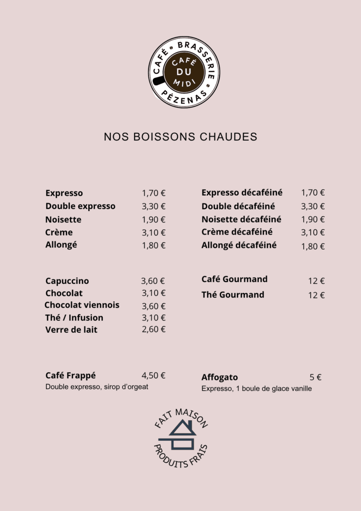 Nos Boissons Chaudes, café, expresso, affogato, chocolat chaud, thés, tisanes